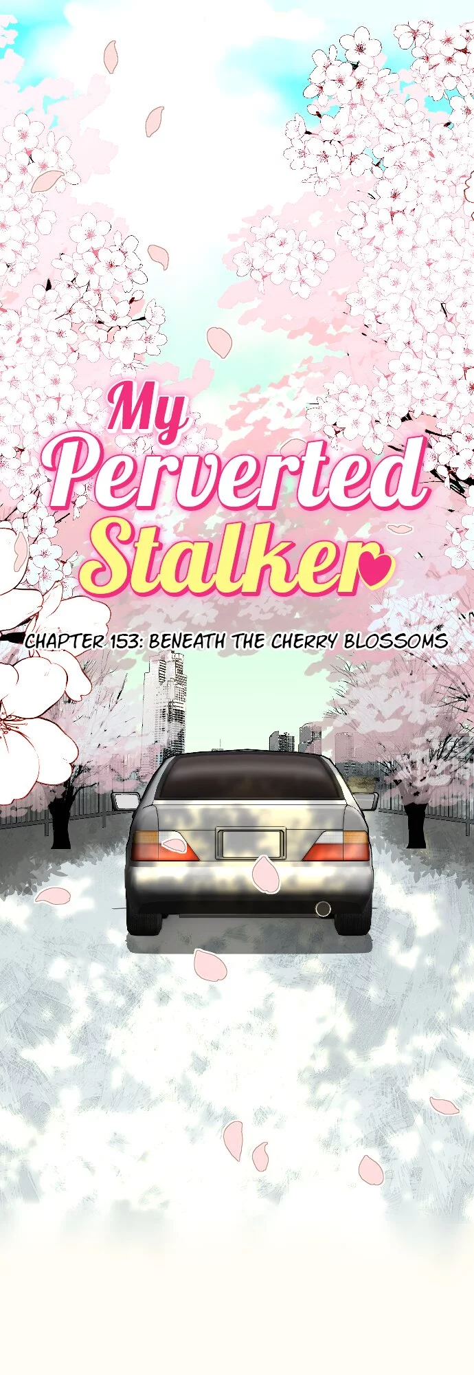 My Perverted Stalker - Chapter 153 Page 11