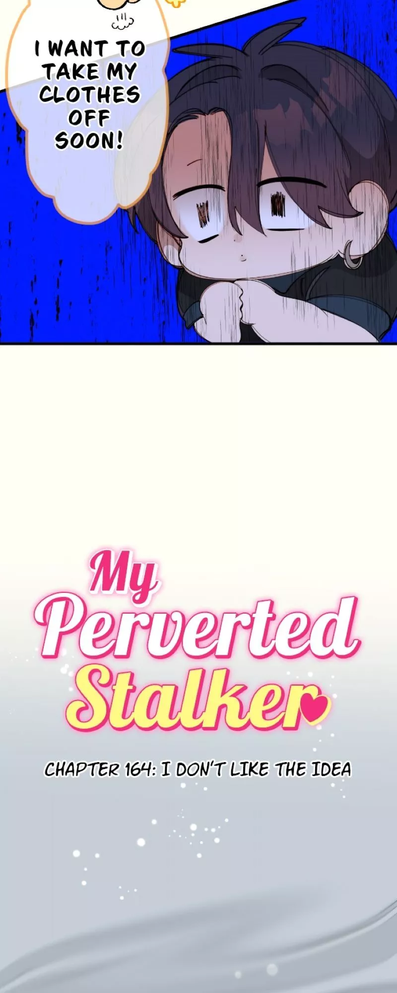 My Perverted Stalker - Chapter 164 Page 4