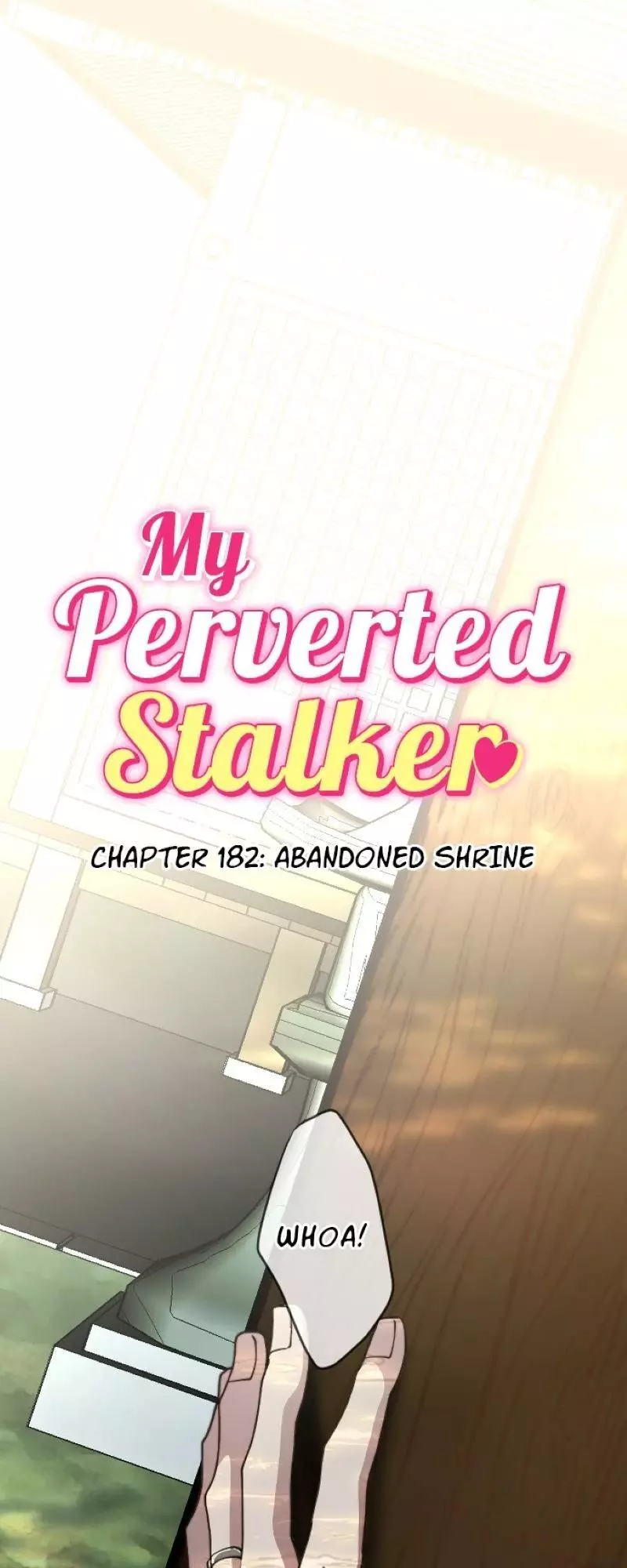 My Perverted Stalker - Chapter 182 Page 1