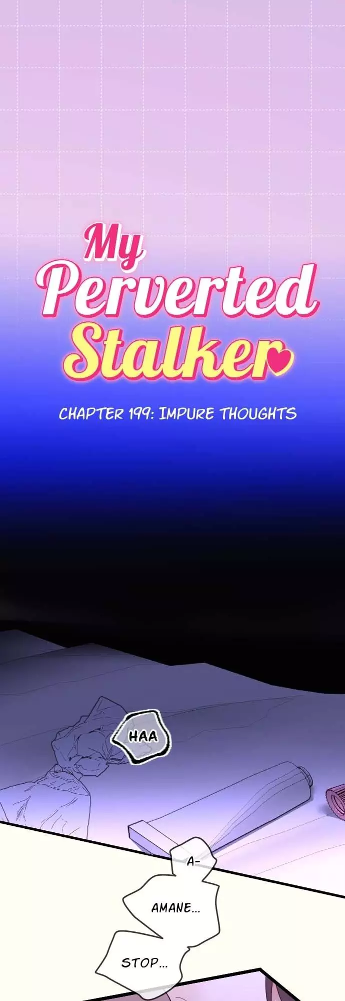 My Perverted Stalker - Chapter 199 Page 9