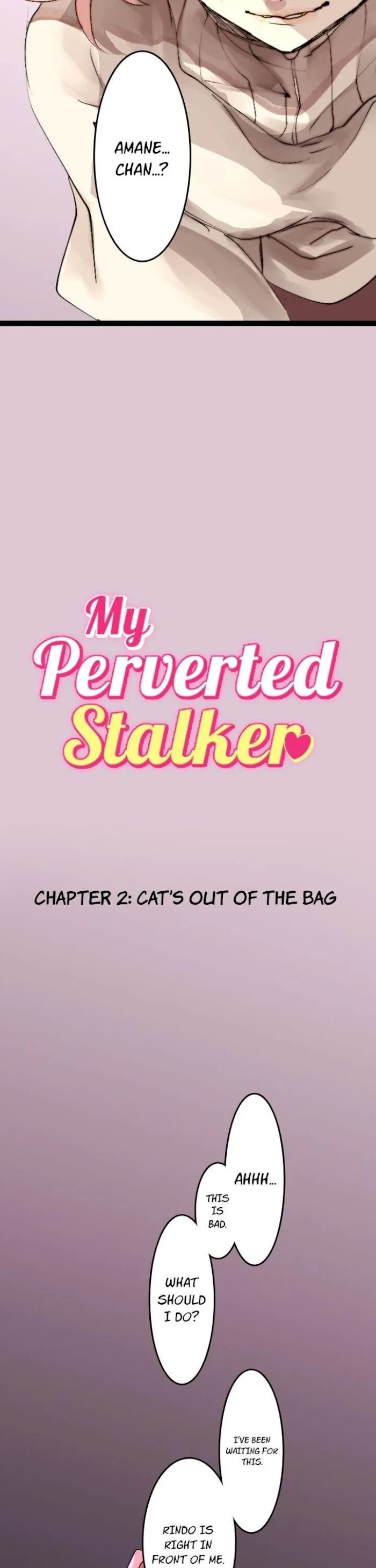 My Perverted Stalker - Chapter 2 Page 2