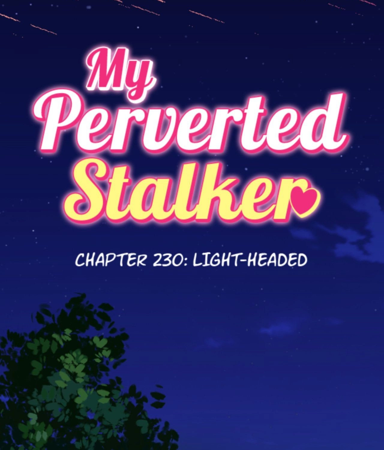 My Perverted Stalker - Chapter 230 Page 12