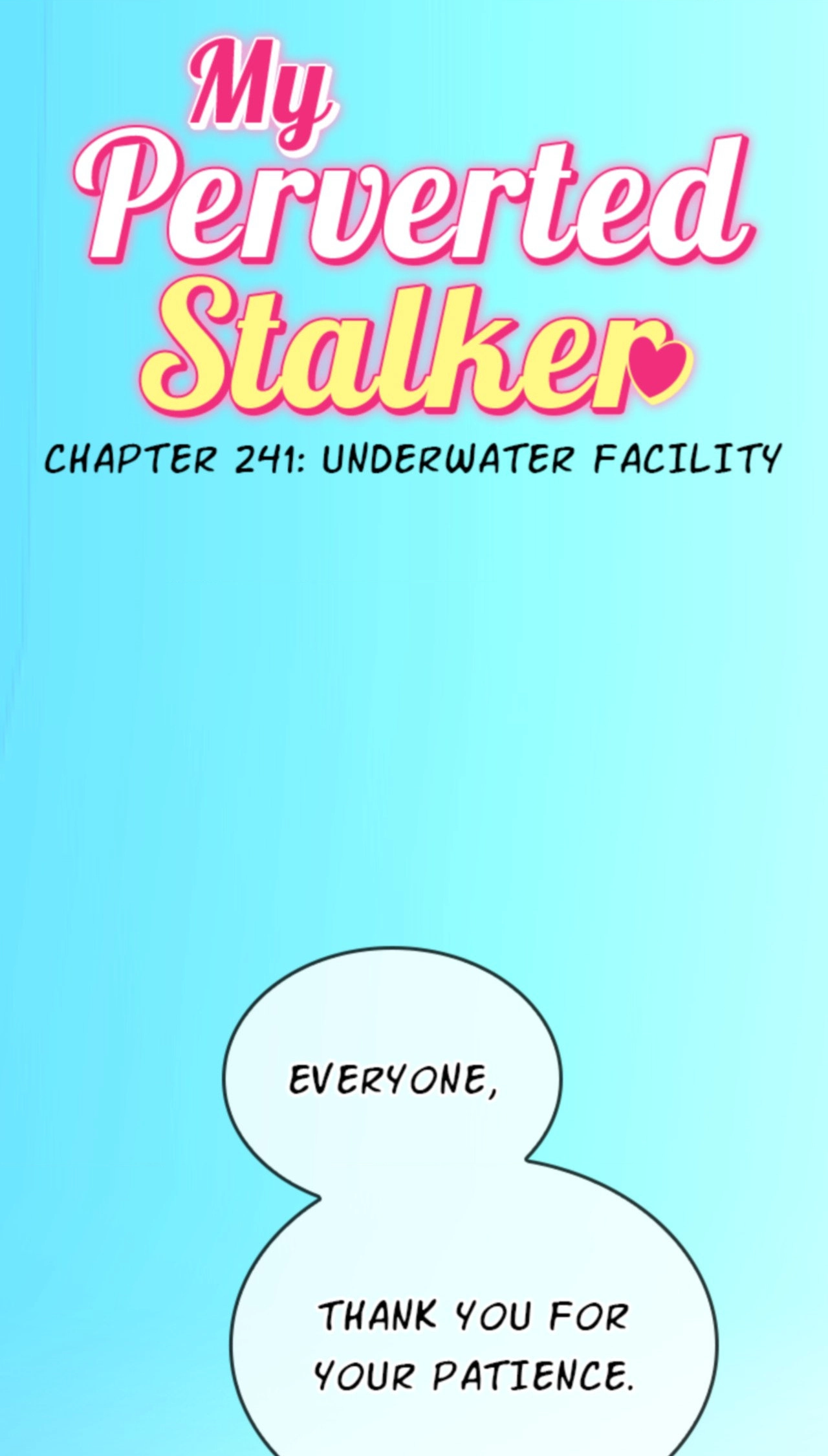 My Perverted Stalker - Chapter 241 Page 13