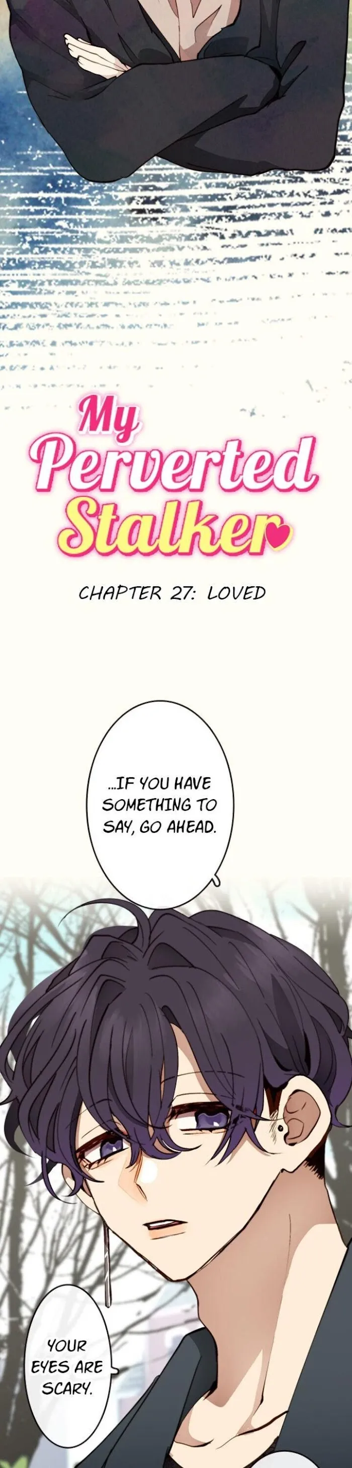 My Perverted Stalker - Chapter 27 Page 2