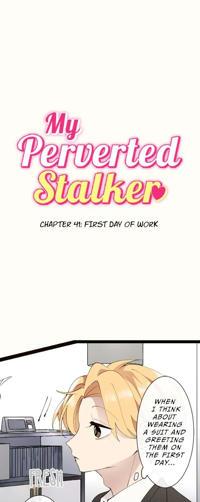 My Perverted Stalker - Chapter 41 Page 1
