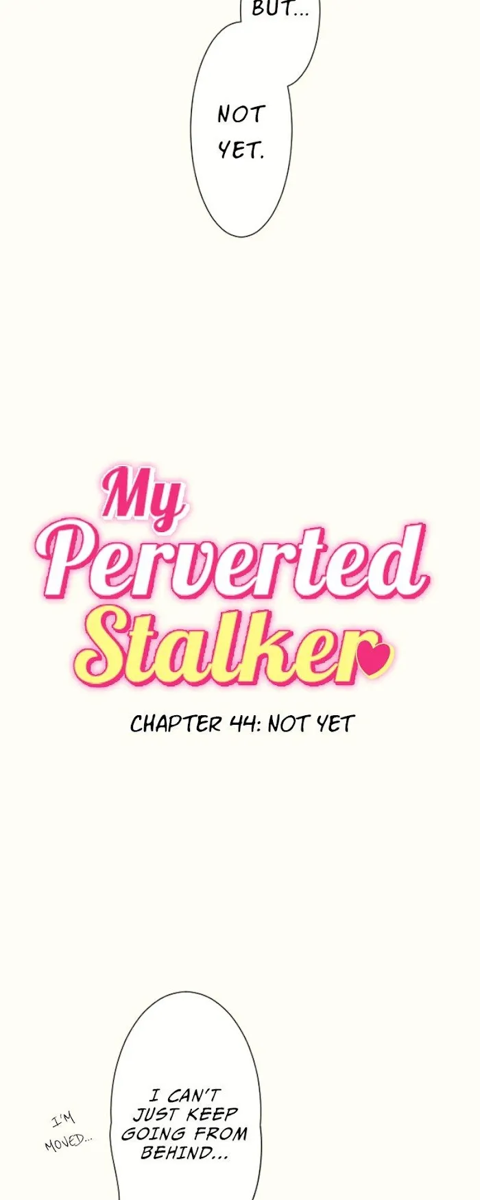 My Perverted Stalker - Chapter 44 Page 4