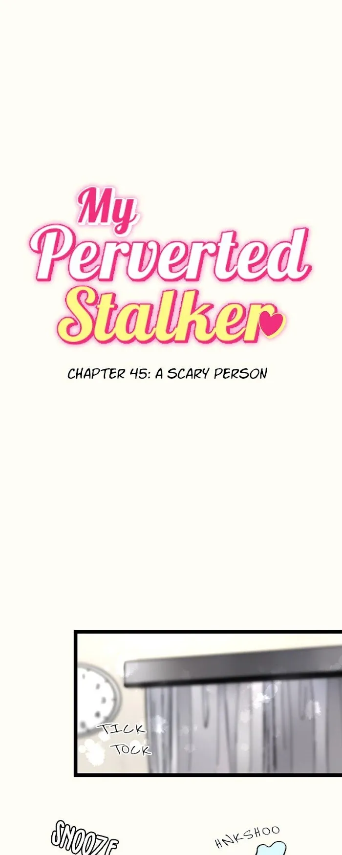 My Perverted Stalker - Chapter 45 Page 1
