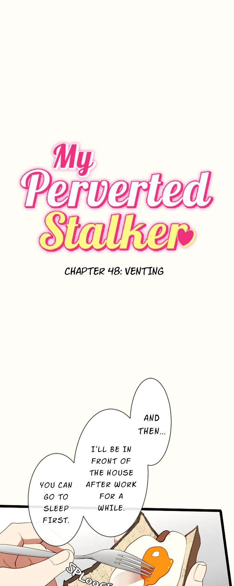 My Perverted Stalker - Chapter 48 Page 1