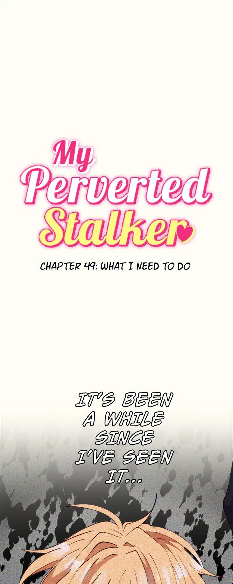My Perverted Stalker - Chapter 49 Page 1