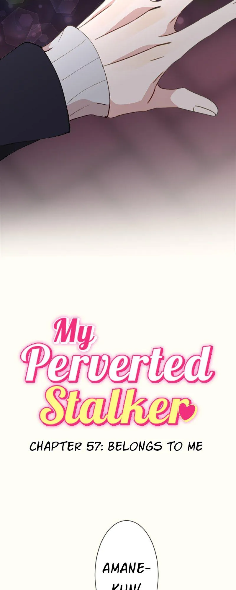 My Perverted Stalker - Chapter 57 Page 4