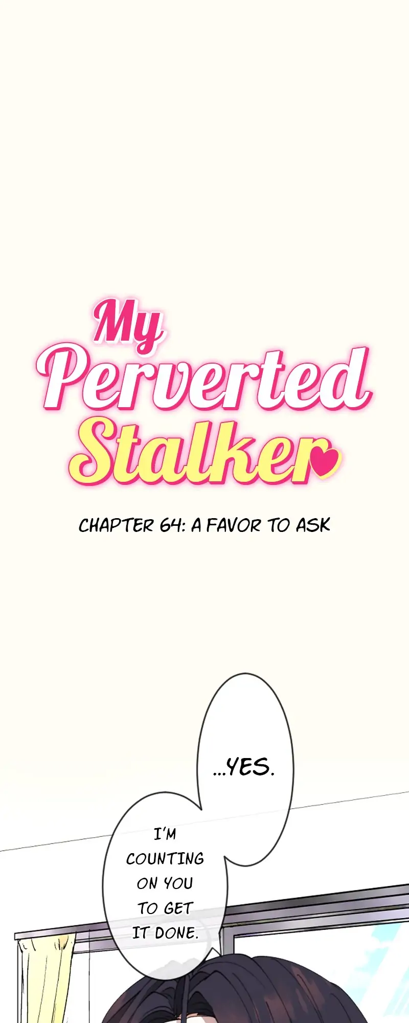 My Perverted Stalker - Chapter 64 Page 1
