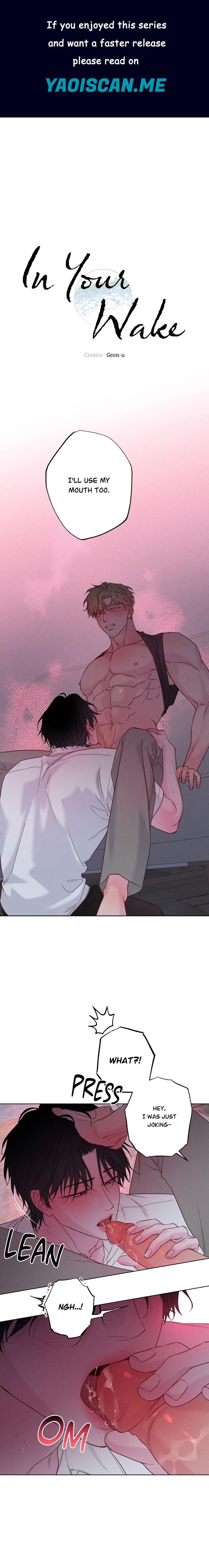 In Your Wake (Uncensored) - Chapter 53 Page 1