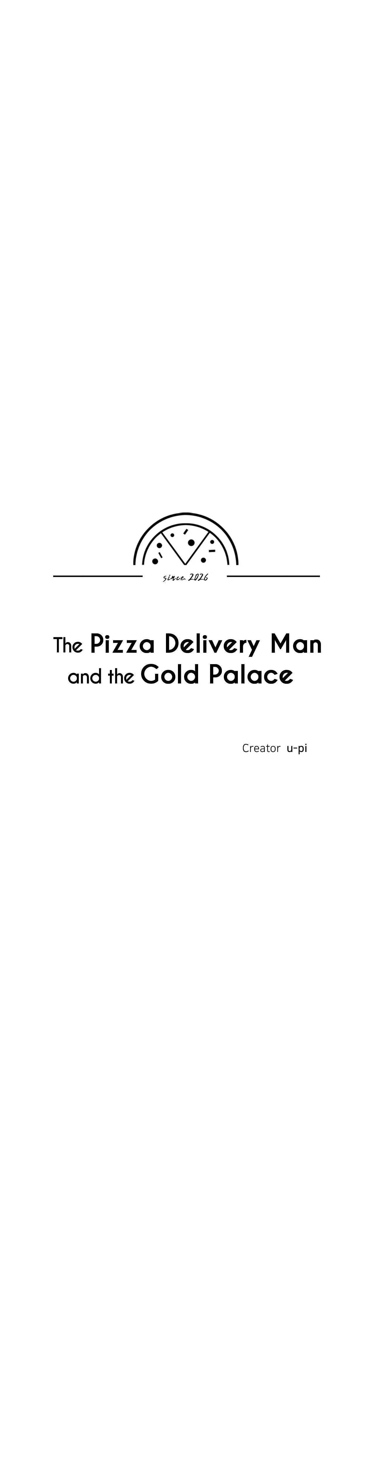 The Pizza Delivery Man and The Gold Palace - Chapter 106 Page 17
