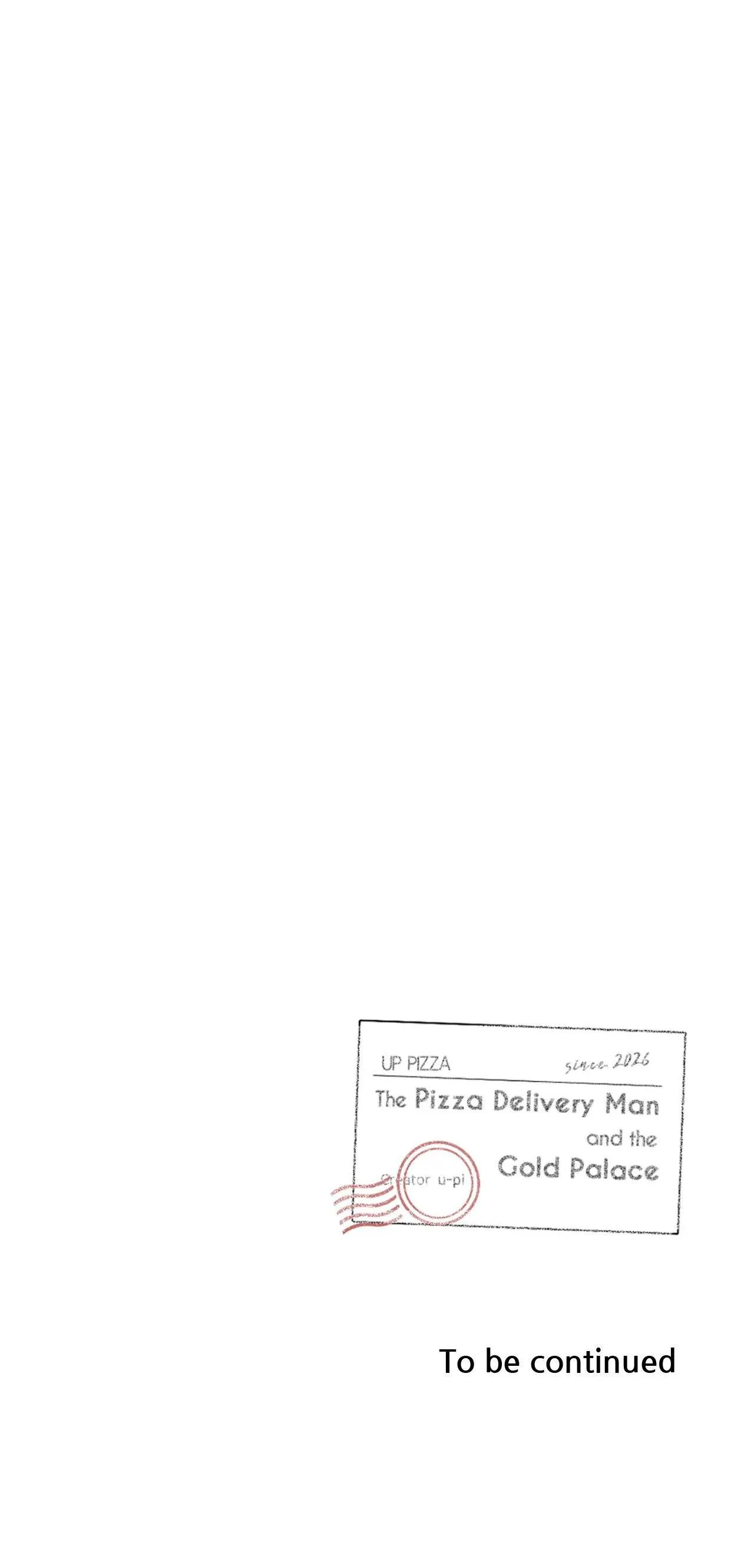 The Pizza Delivery Man and The Gold Palace - Chapter 106 Page 34