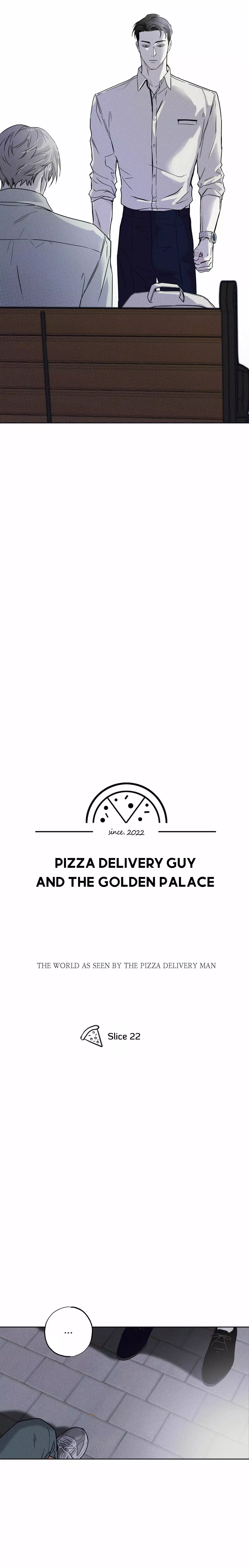 The Pizza Delivery Man and The Gold Palace - Chapter 22 Page 5