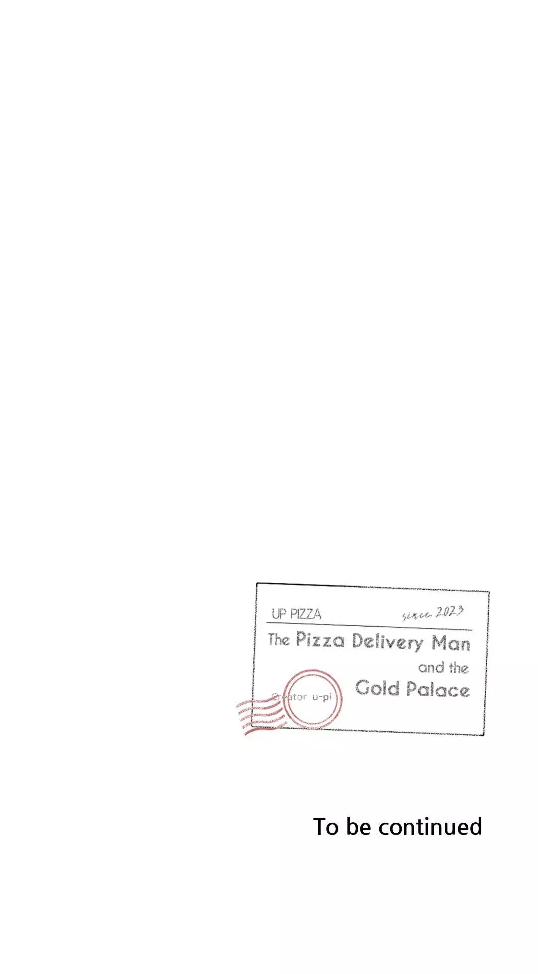 The Pizza Delivery Man and The Gold Palace - Chapter 54 Page 42