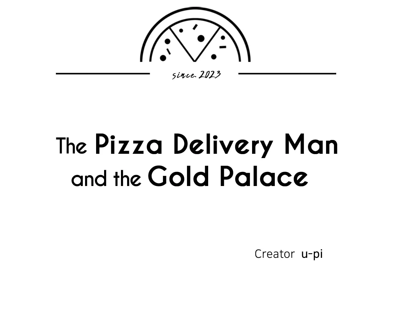 The Pizza Delivery Man and The Gold Palace - Chapter 55 Page 18