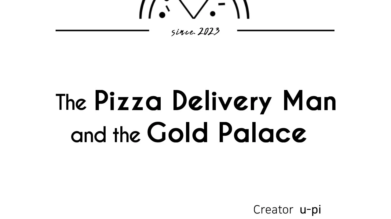 The Pizza Delivery Man and The Gold Palace - Chapter 56 Page 29