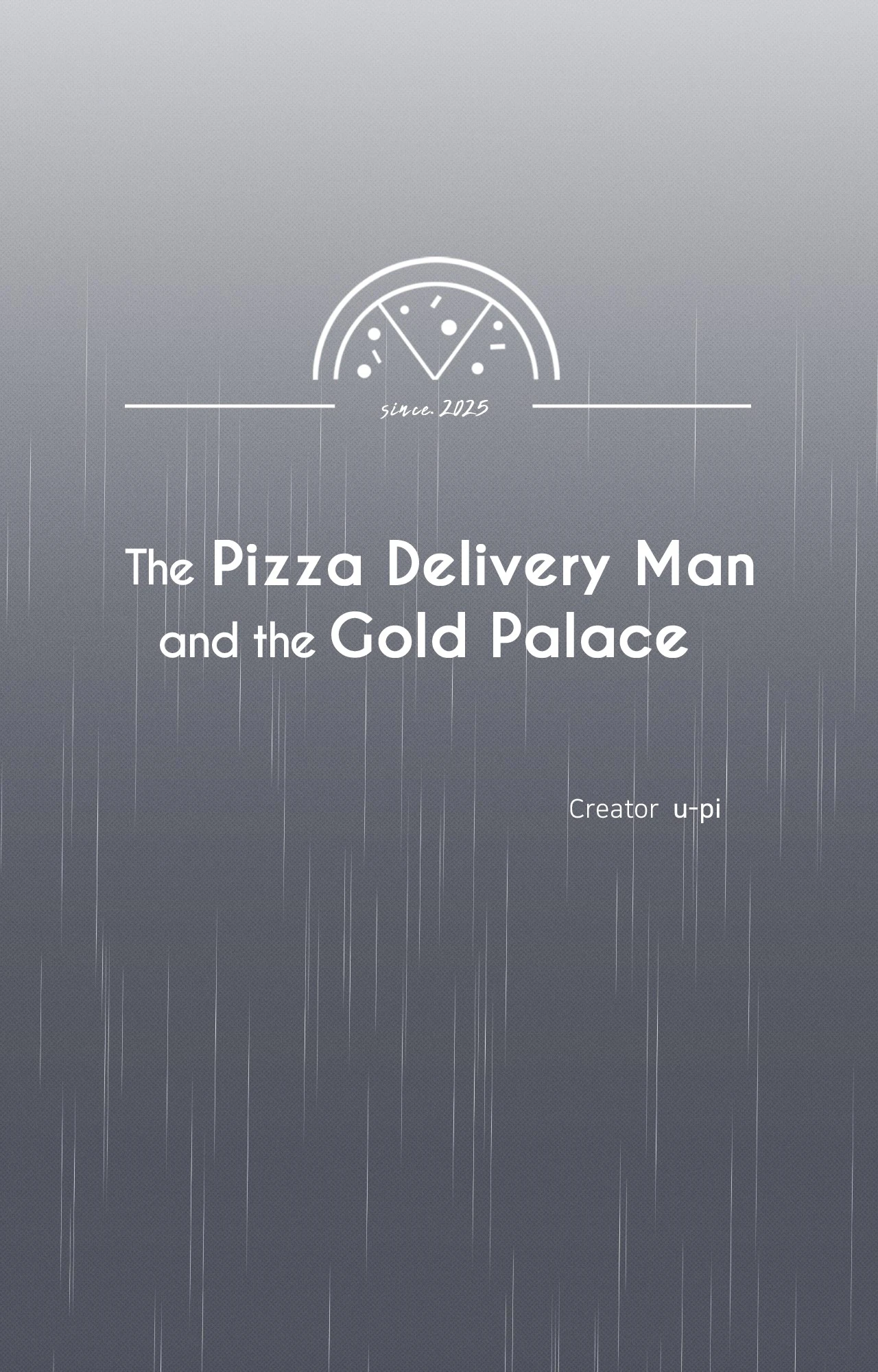 The Pizza Delivery Man and The Gold Palace - Chapter 88 Page 87