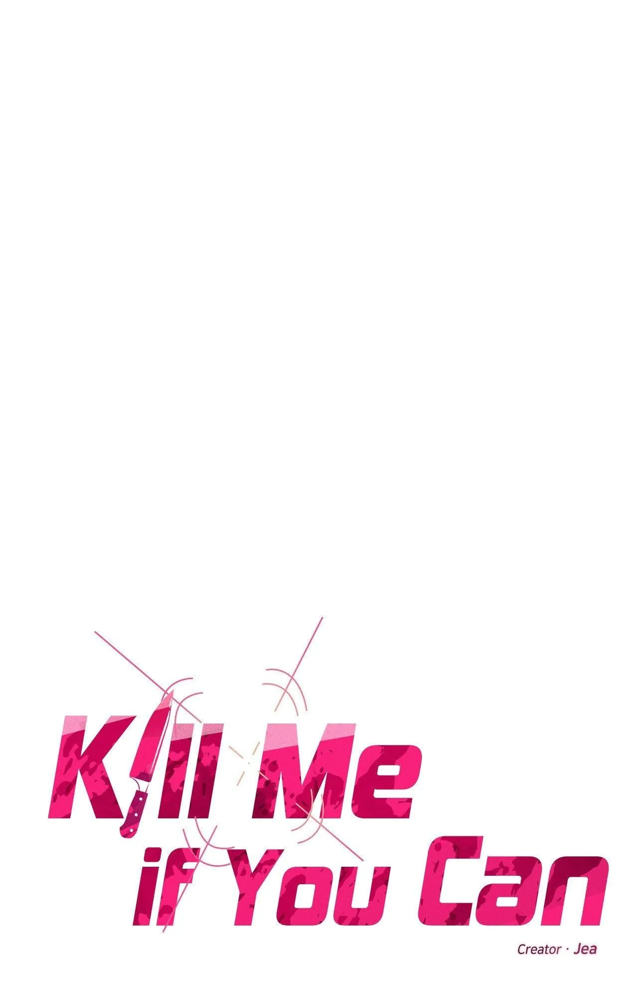 Kill Me If You Can - Chapter 100.7 Page 13