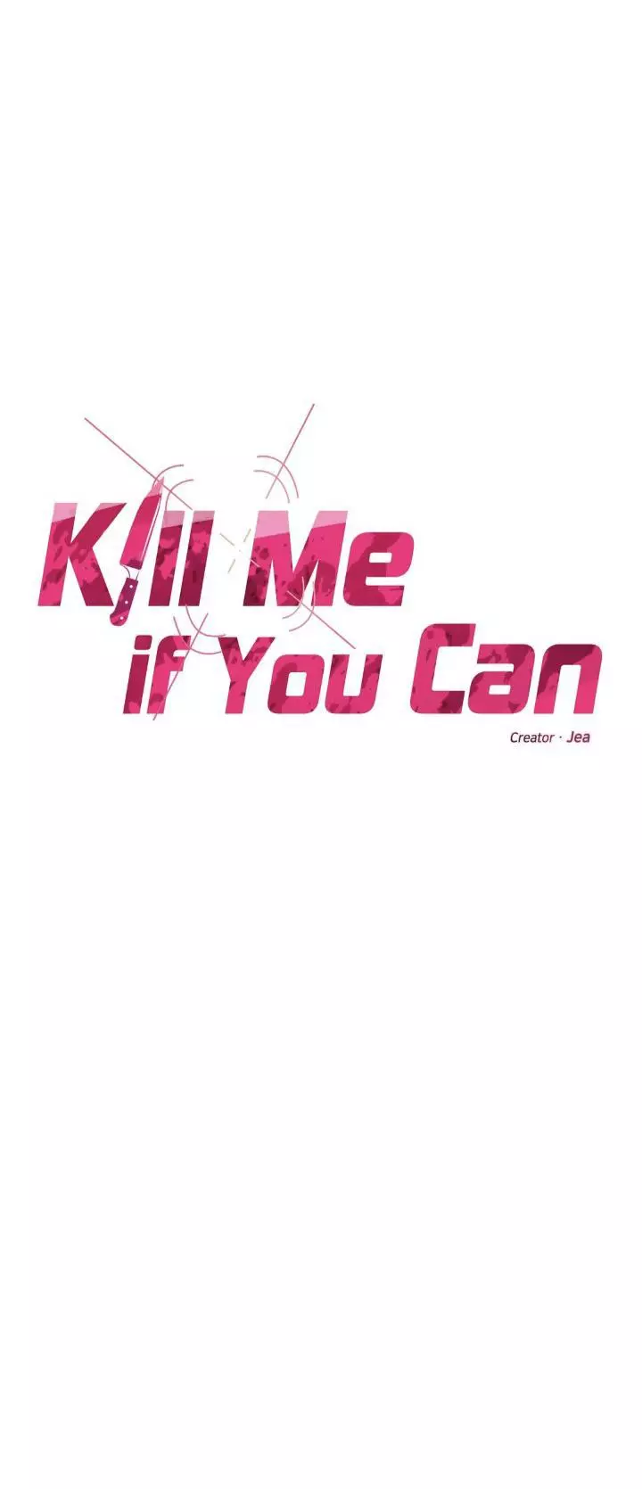 Kill Me If You Can - Chapter 29 Page 1