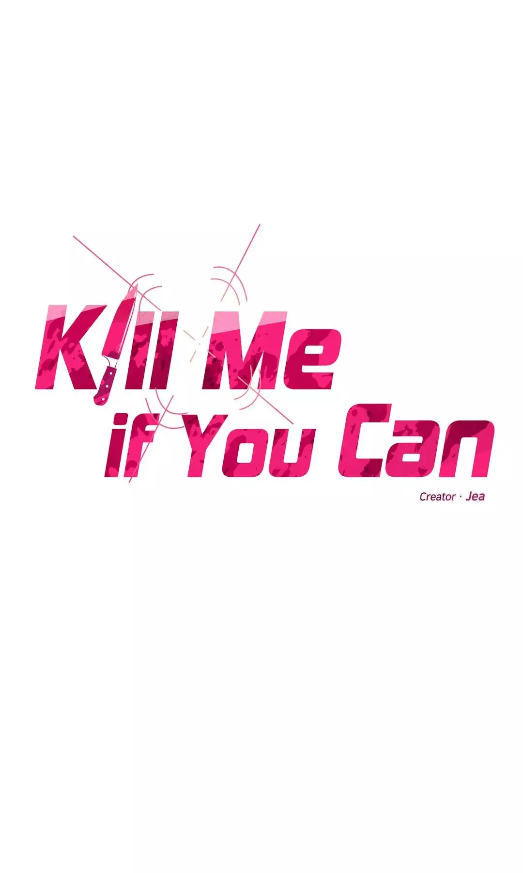Kill Me If You Can - Chapter 33 Page 1