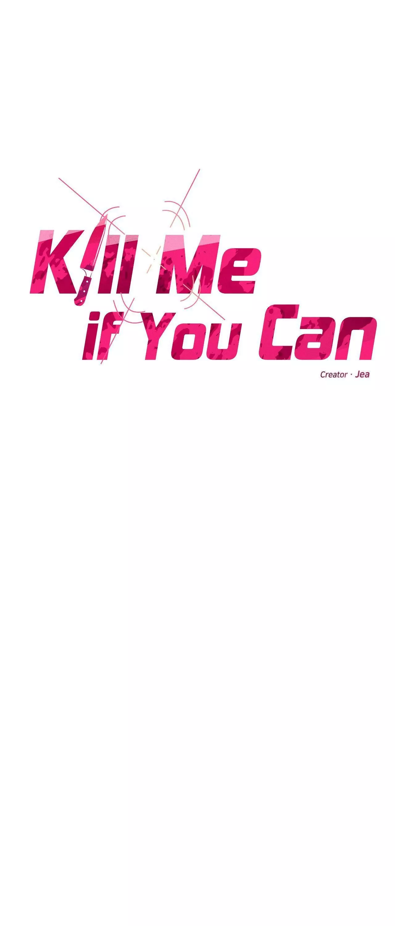 Kill Me If You Can - Chapter 47 Page 1
