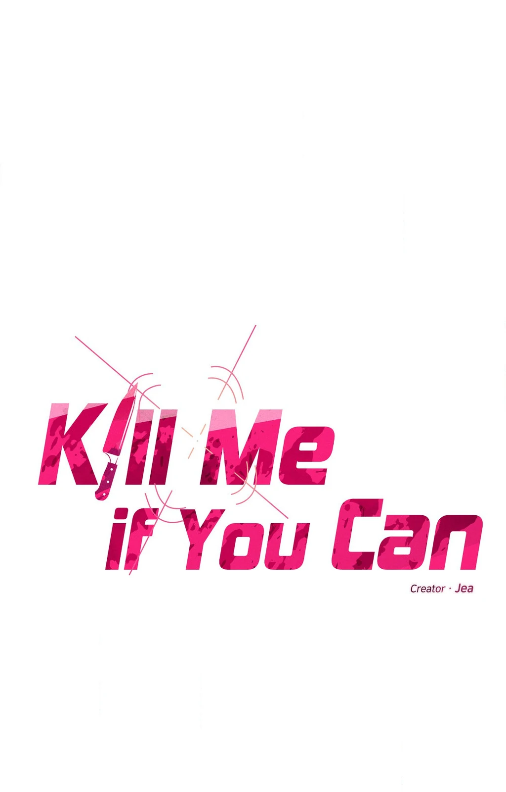 Kill Me If You Can - Chapter 98 Page 1
