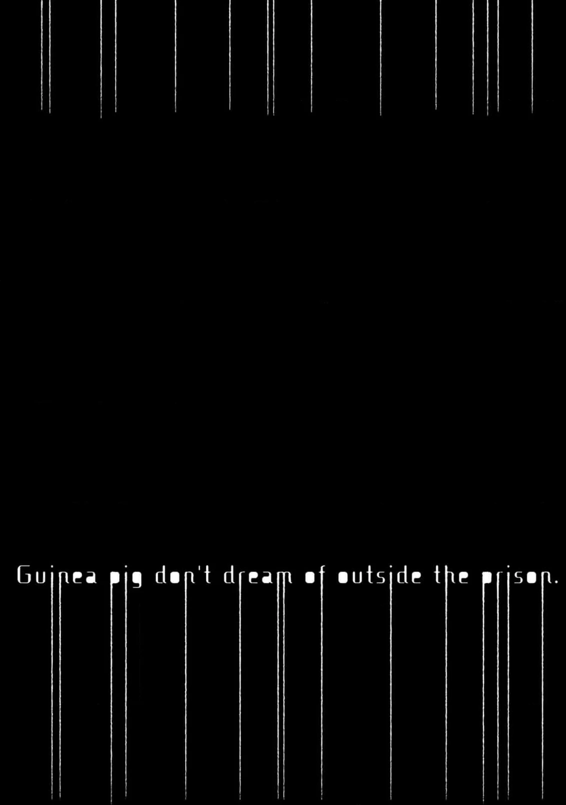Guinea Pig Doesn’t Dream of Outside the Prison - Chapter 2 Page 39