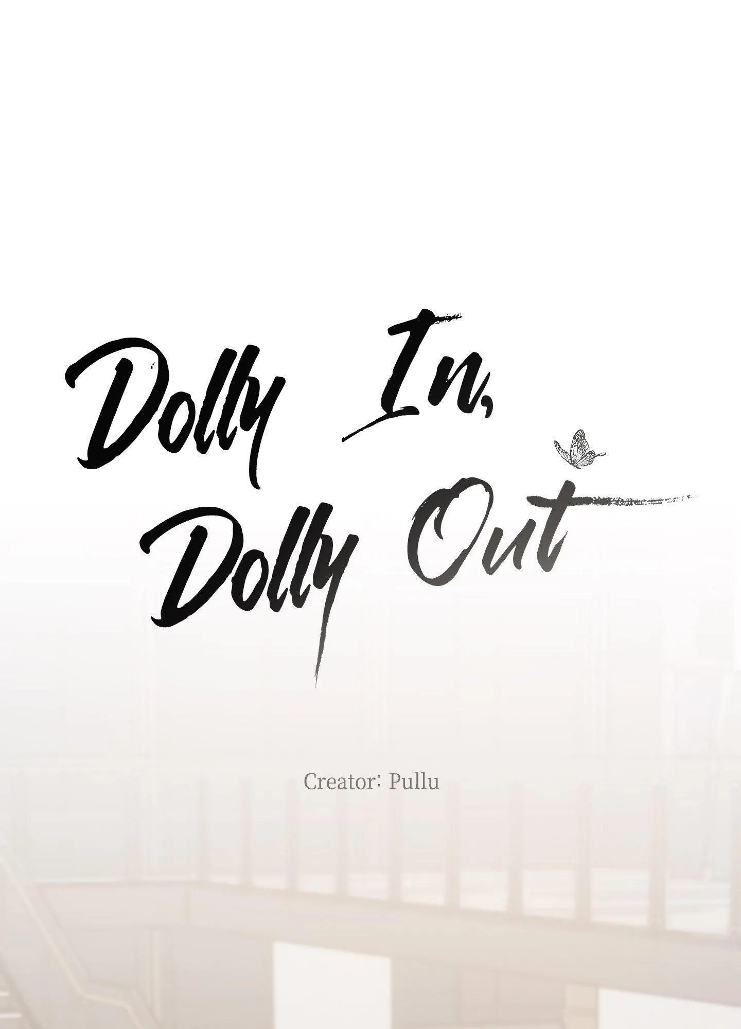 Dolly In Dolly Out - Chapter 21 Page 4
