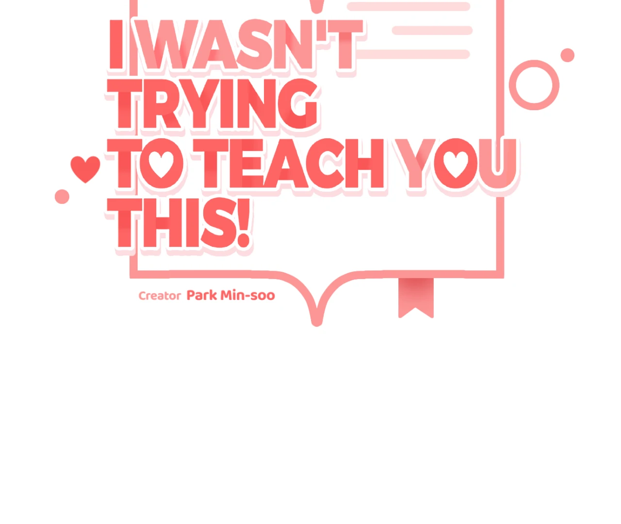 I Wasn’t Trying to Teach You This - Chapter 10 Page 29