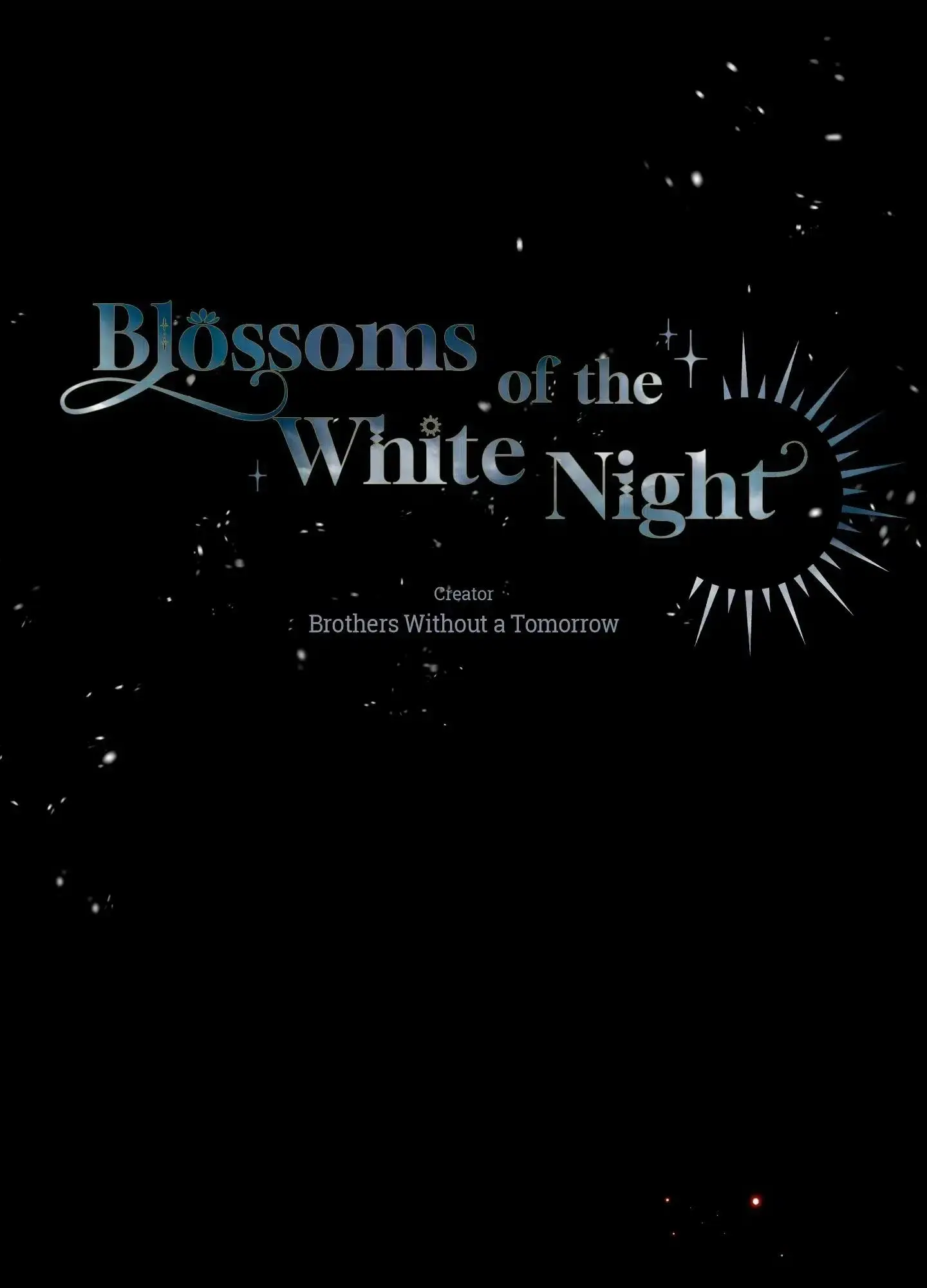 Blossoms of the White Night - Chapter 12 Page 1