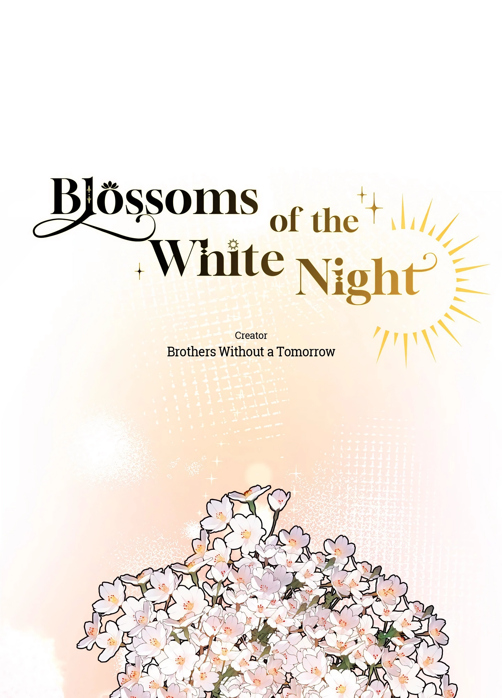 Blossoms of the White Night - Chapter 3 Page 1