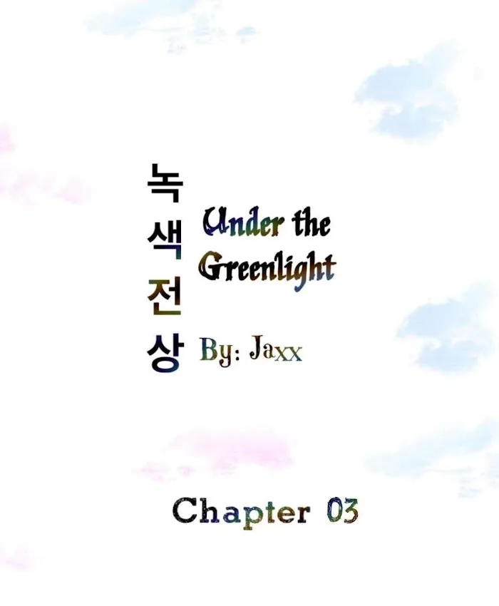 Under The Green Light - Chapter 3 Page 2