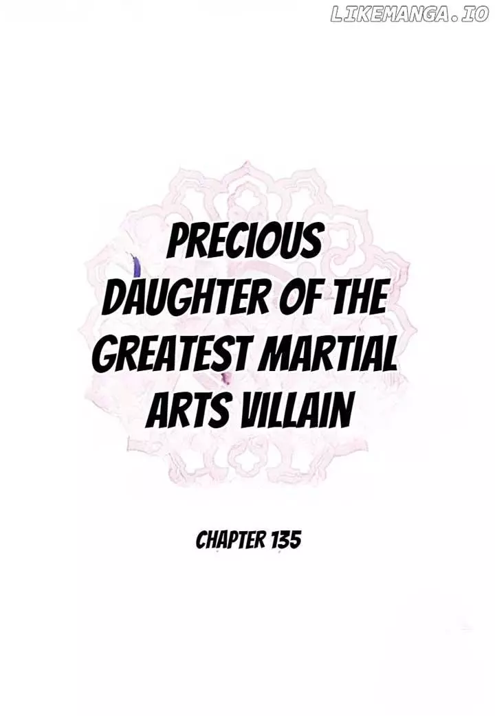 I Am The Precious Daughter Of The Greatest Villain In The Fantasy World - Chapter 135 Page 27