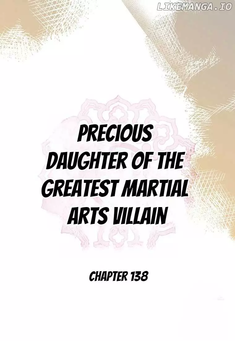 I Am The Precious Daughter Of The Greatest Villain In The Fantasy World - Chapter 138 Page 23