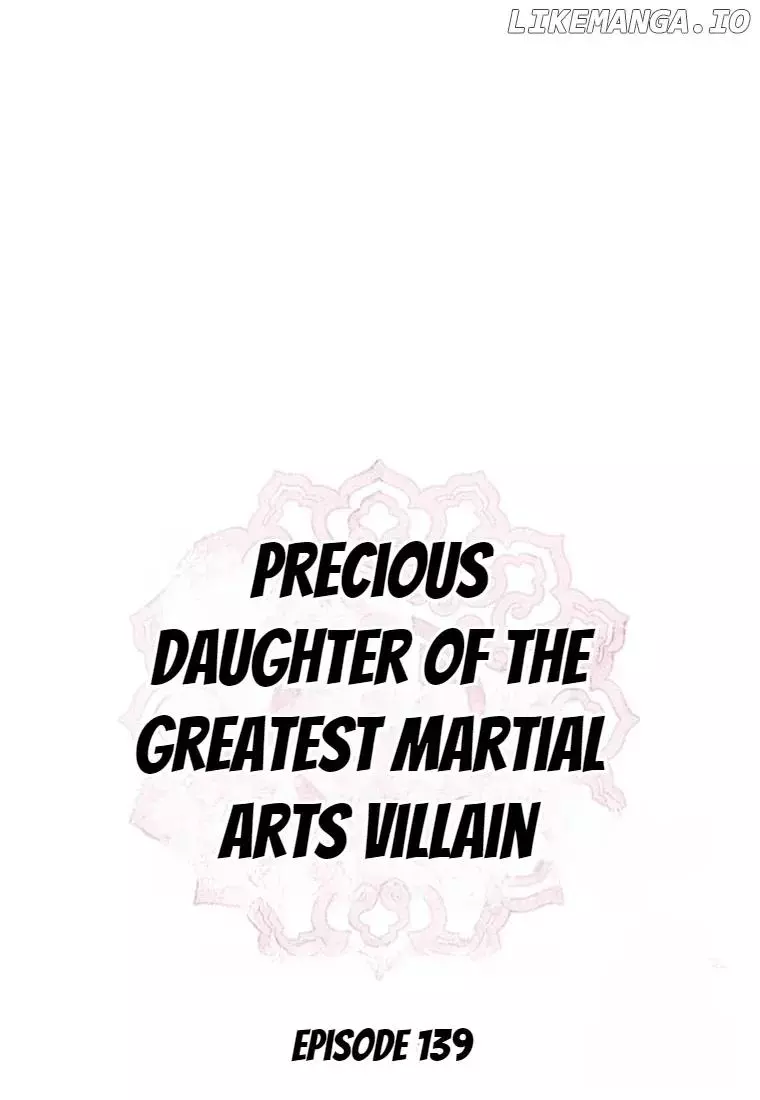 I Am The Precious Daughter Of The Greatest Villain In The Fantasy World - Chapter 139 Page 11