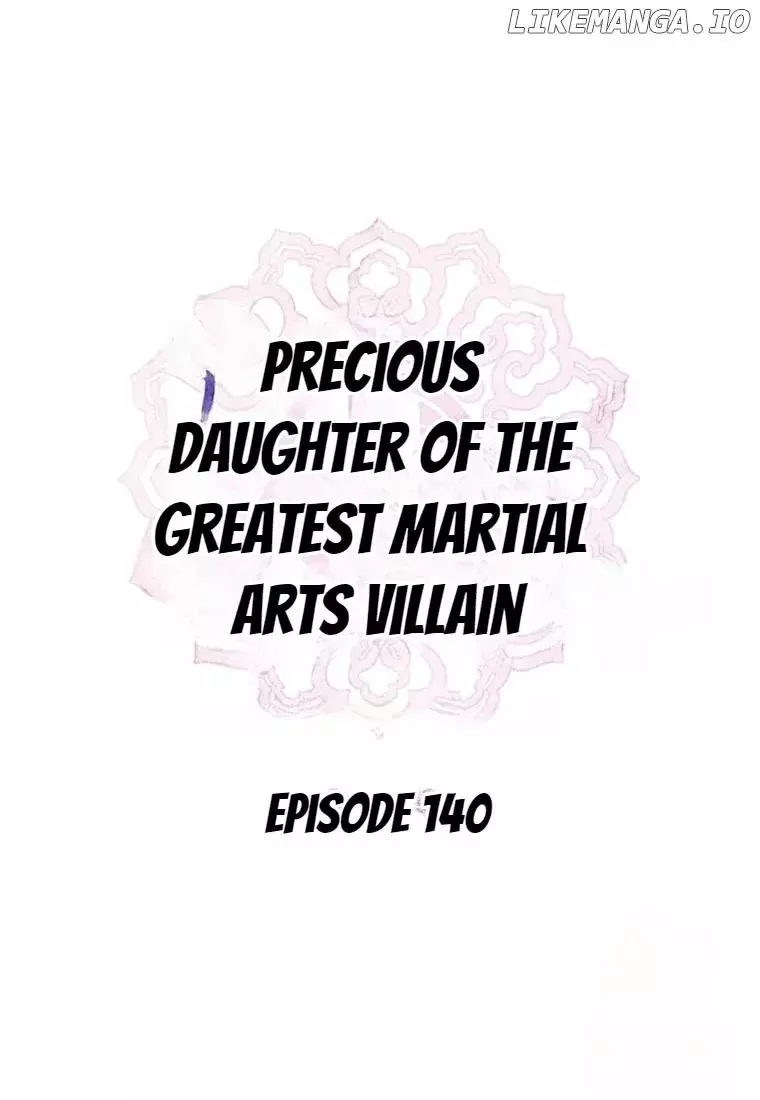 I Am The Precious Daughter Of The Greatest Villain In The Fantasy World - Chapter 140 Page 20