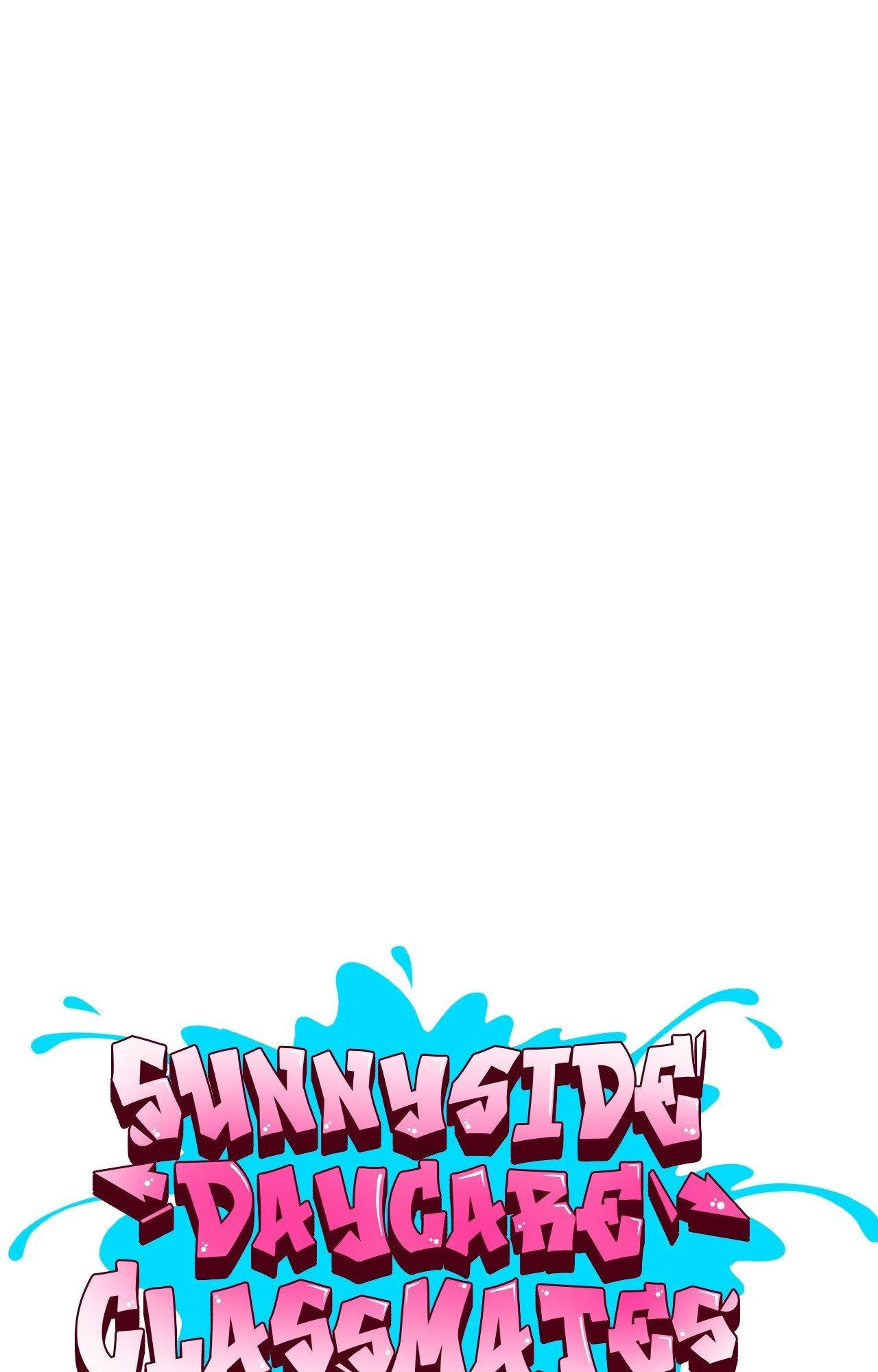 Sunnyside Daycare Classmates - Chapter 23 Page 72