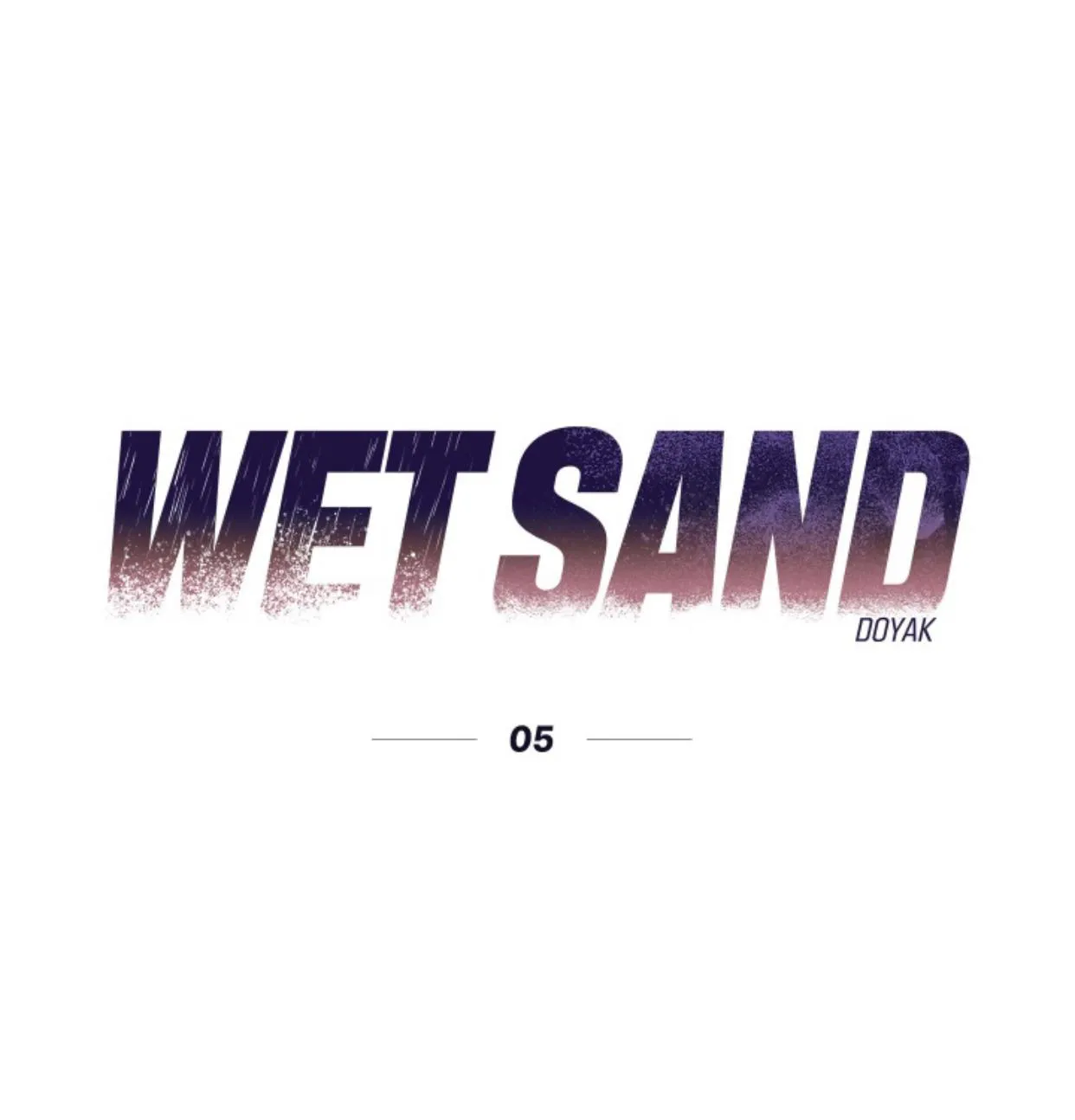 Wet Sand - Chapter 5 Page 7