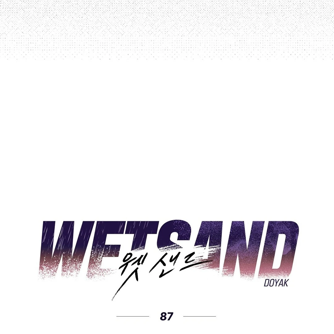 Wet Sand - Chapter 87 Page 22