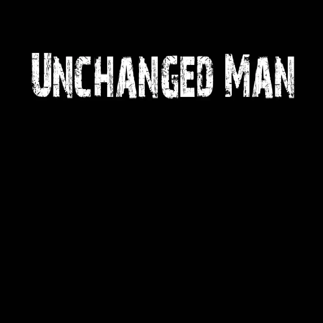 Unchanged Man - Chapter 1 Page 35