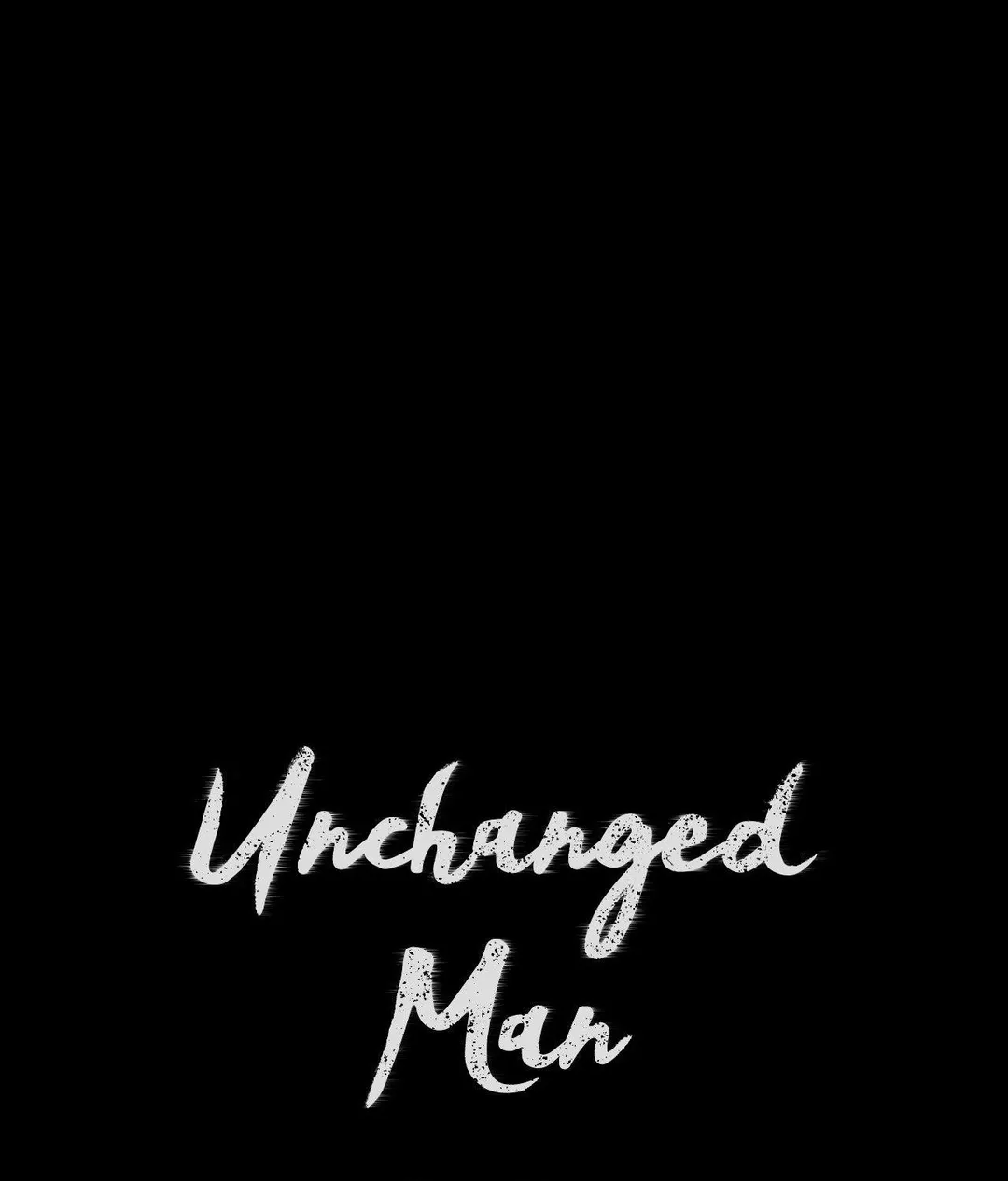 Unchanged Man - Chapter 3 Page 21