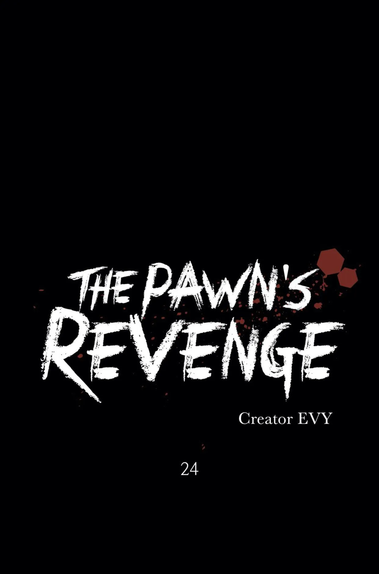 The Pawn’s Revenge - Chapter 24 Page 22