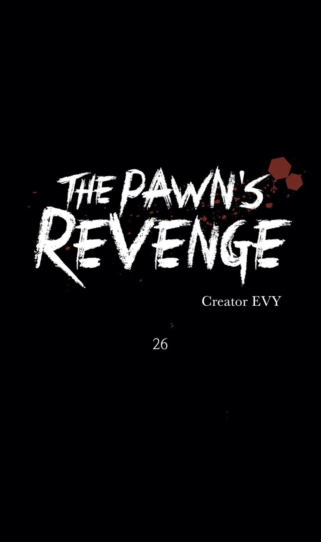 The Pawn’s Revenge - Chapter 26 Page 15