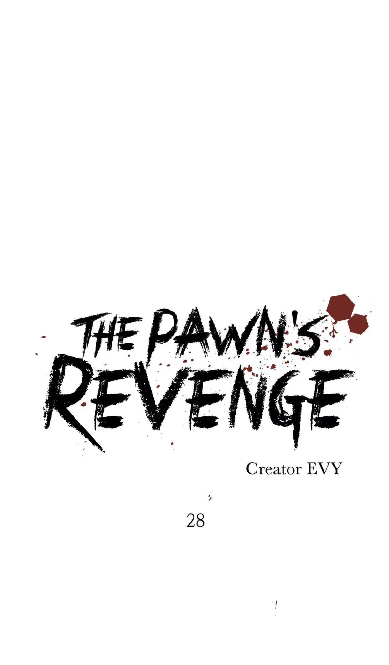 The Pawn’s Revenge - Chapter 28 Page 31