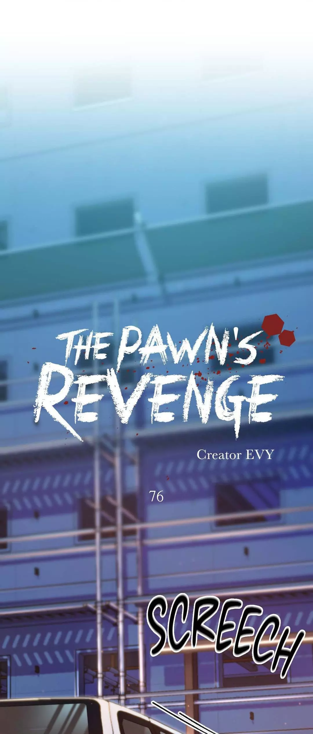 The Pawn’s Revenge - Chapter 76 Page 3