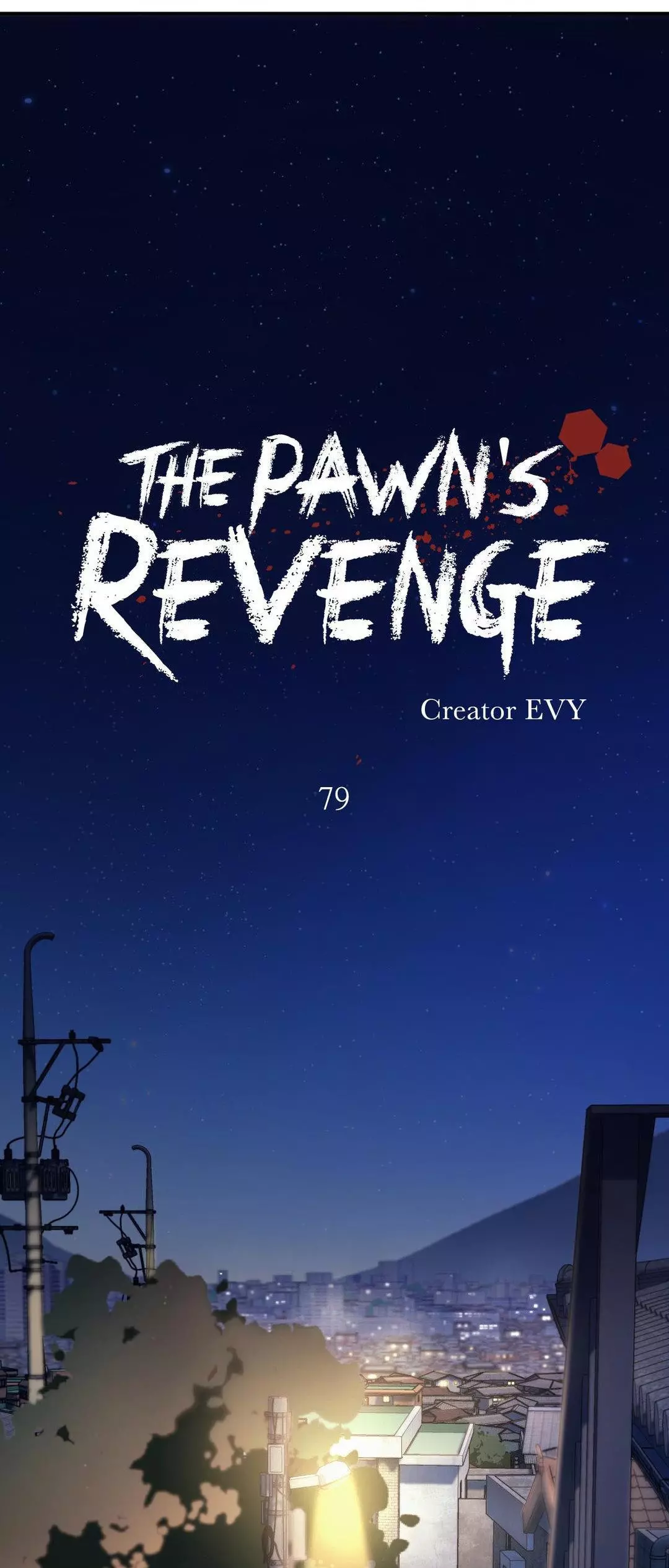 The Pawn’s Revenge - Chapter 79 Page 2
