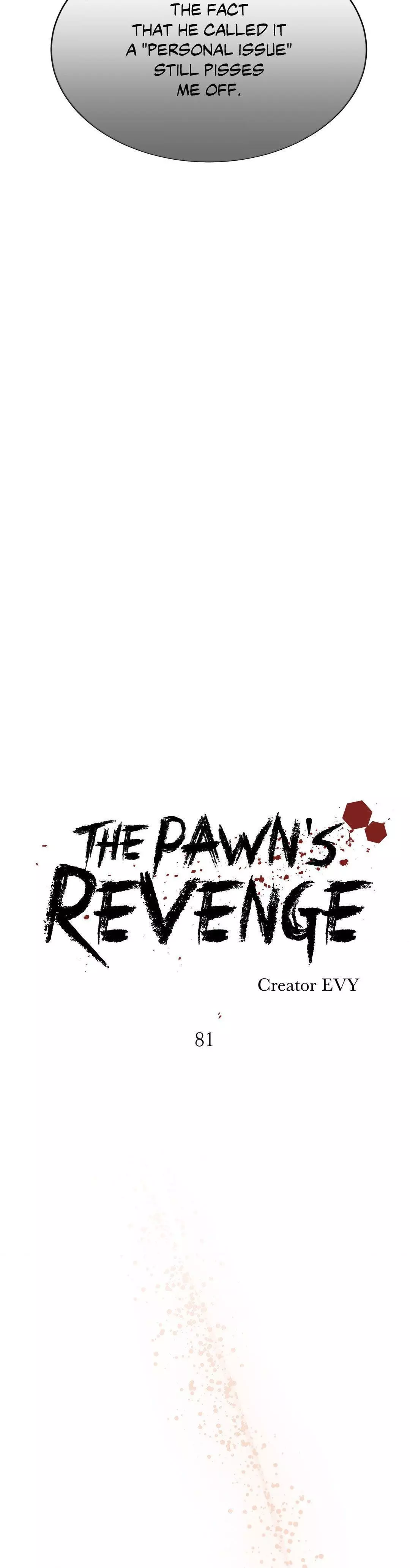 The Pawn’s Revenge - Chapter 81 Page 22