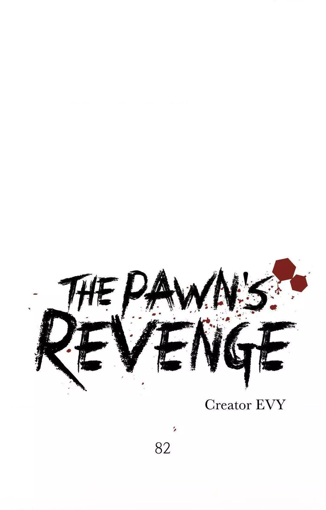 The Pawn’s Revenge - Chapter 82 Page 2